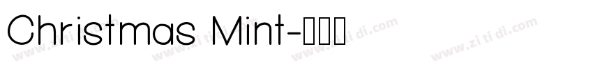 Christmas Mint字体转换